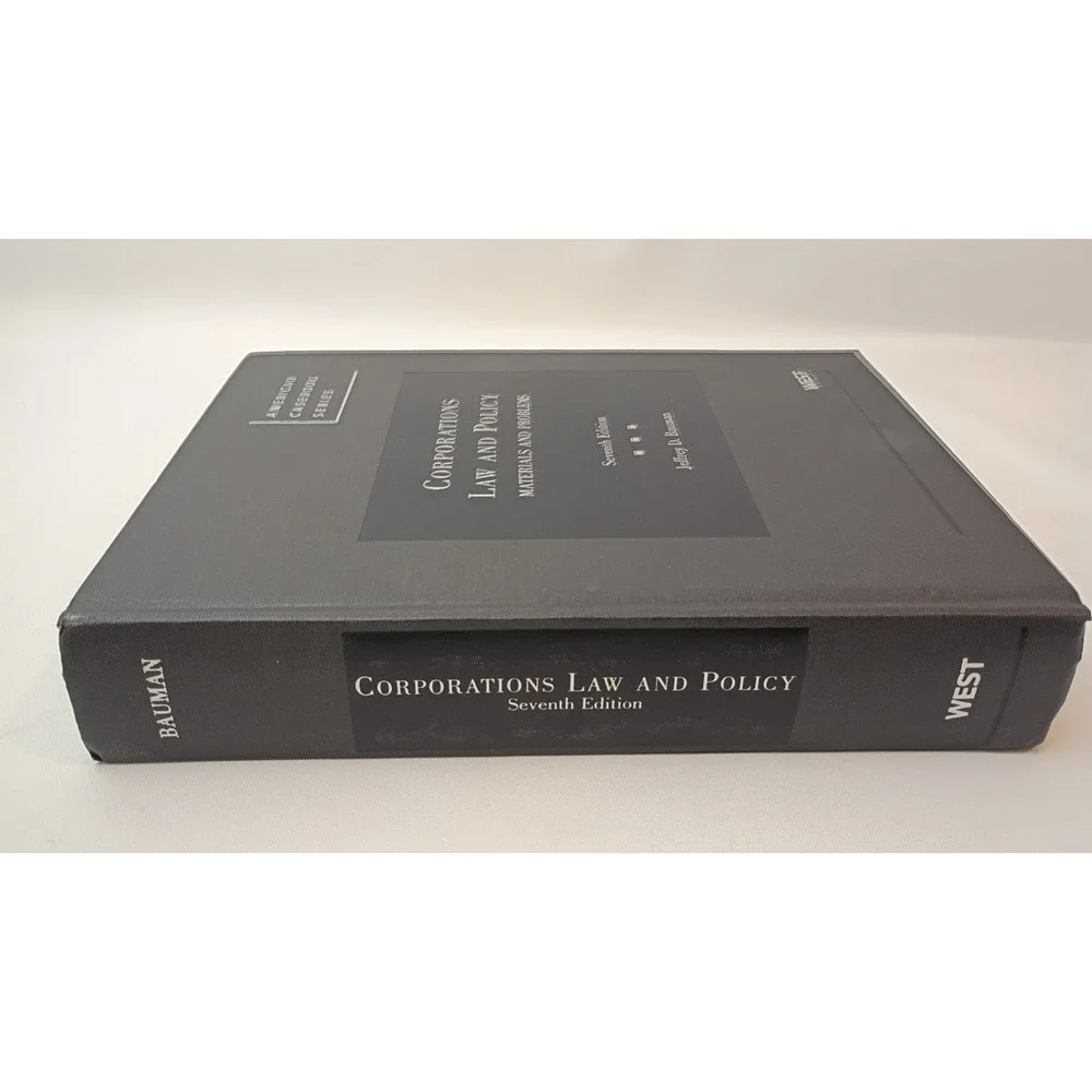 Corporations Law and Policy: Materials and Problems Seventh Edition by J. Bauman